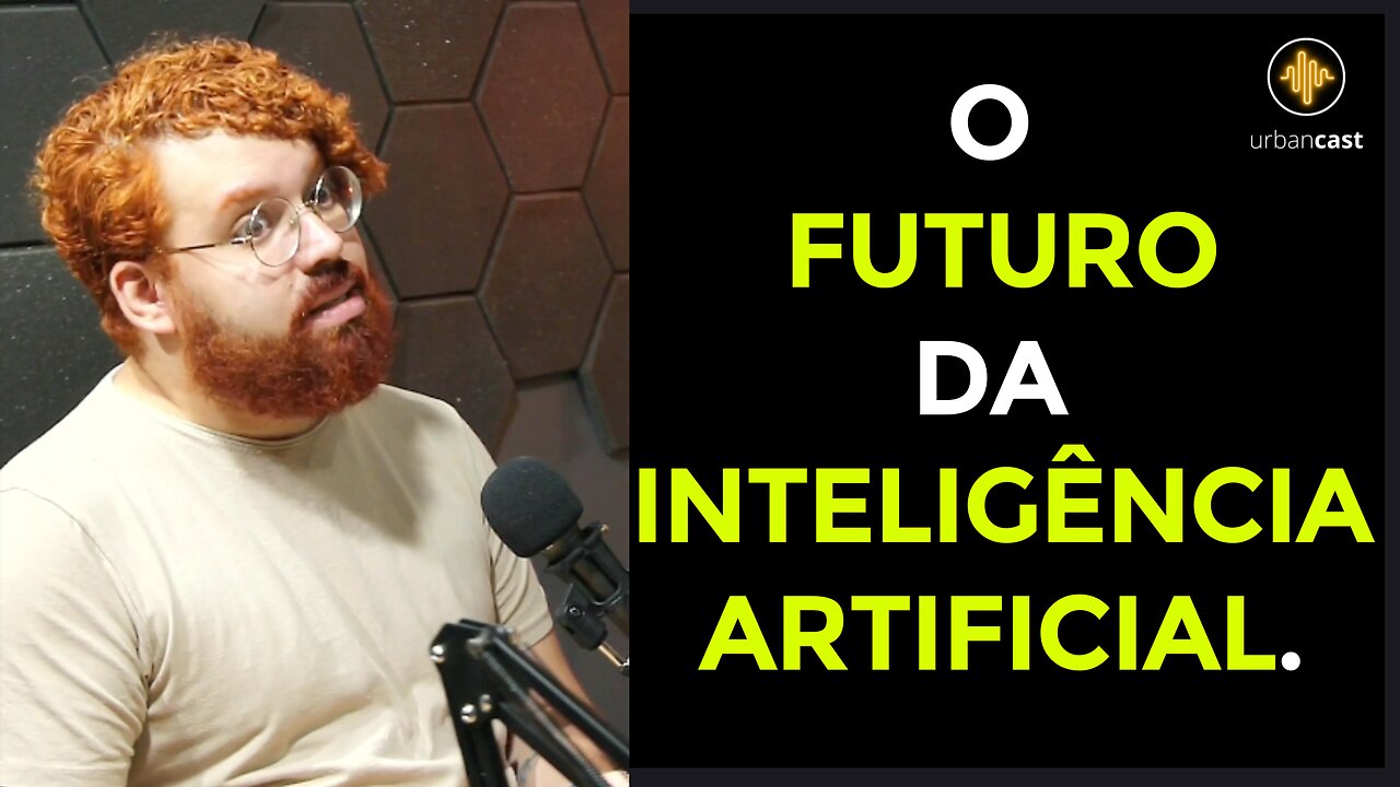 O futuro da Inteligência artificial | Cortes Urban