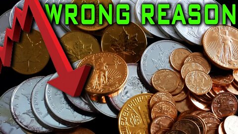 Gold & Silver Fall For The Wrong Reason