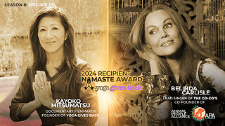 Yoga Journeys: Giving Back To Life with Belinda Carlisle and Kayoko Mitsumatsu
