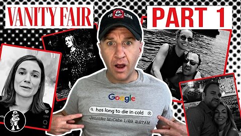 Ep706 - Karen Read Vanity Fair Interview Part 1 | Bombshell Revelations