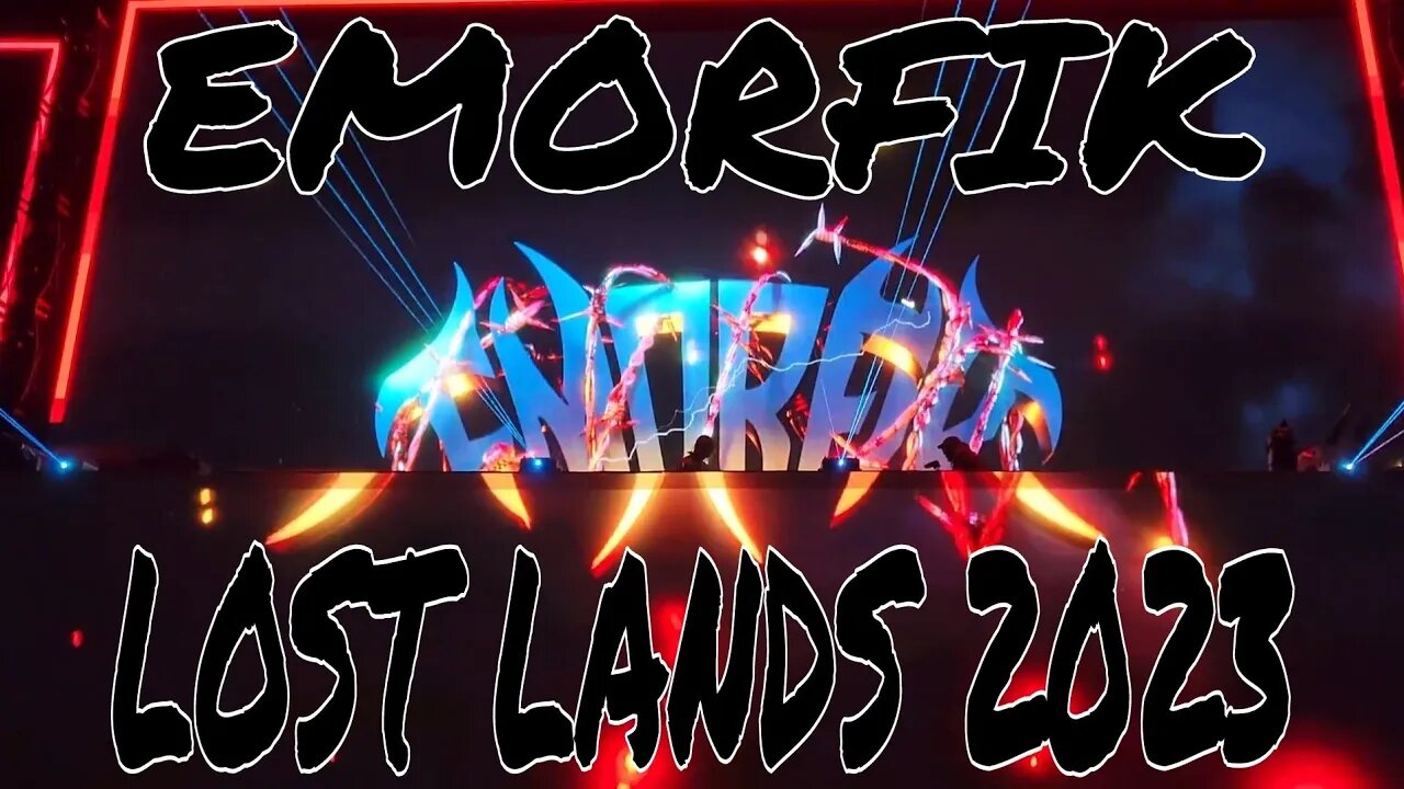 EMORFIK AT LOST LANDS 2023