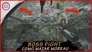 Resident Evil Village, Boss Fight, Como matar Moreau | Super Dica PT-BR