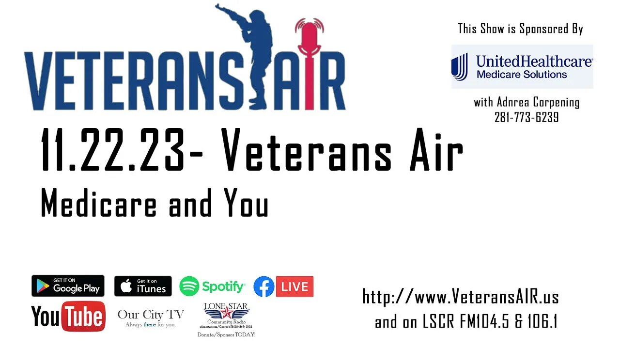 11.22.23 - Medicare and You - VeteransAir on Lone Star Community Radio