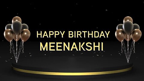 Wish you a very Happy Birthday Meenakshi