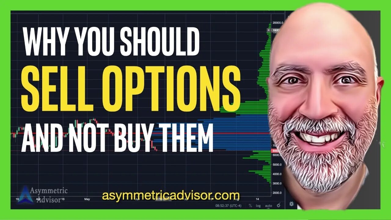 Why You Should Sell Options Not Buy Them