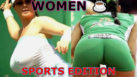 Women ☕ (Sports Edition)