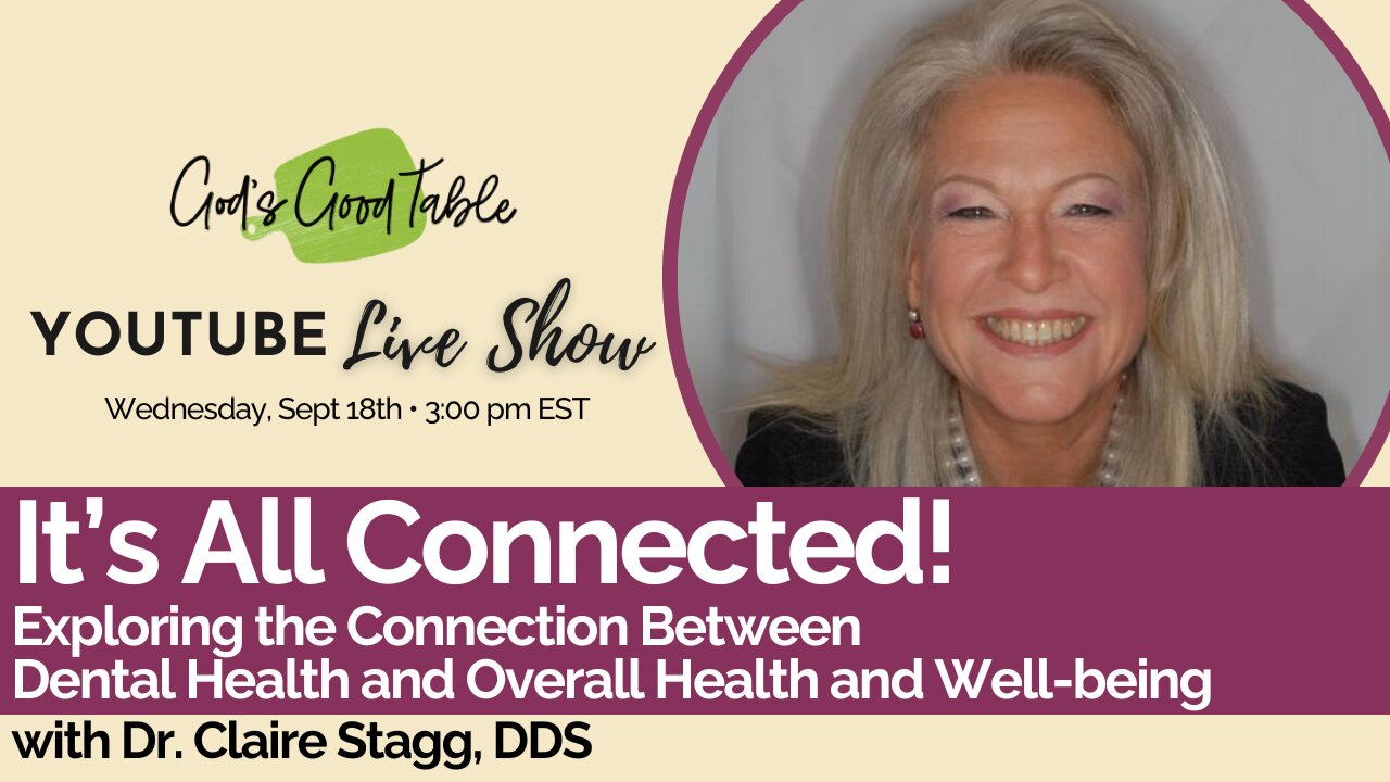 Its All Connected! Exploring the Connection Between Dental Health & Overall Health | Dr. Claire Stag