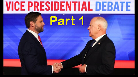 Vice Presidential Debate [Vance Vs Walz — Part 1]