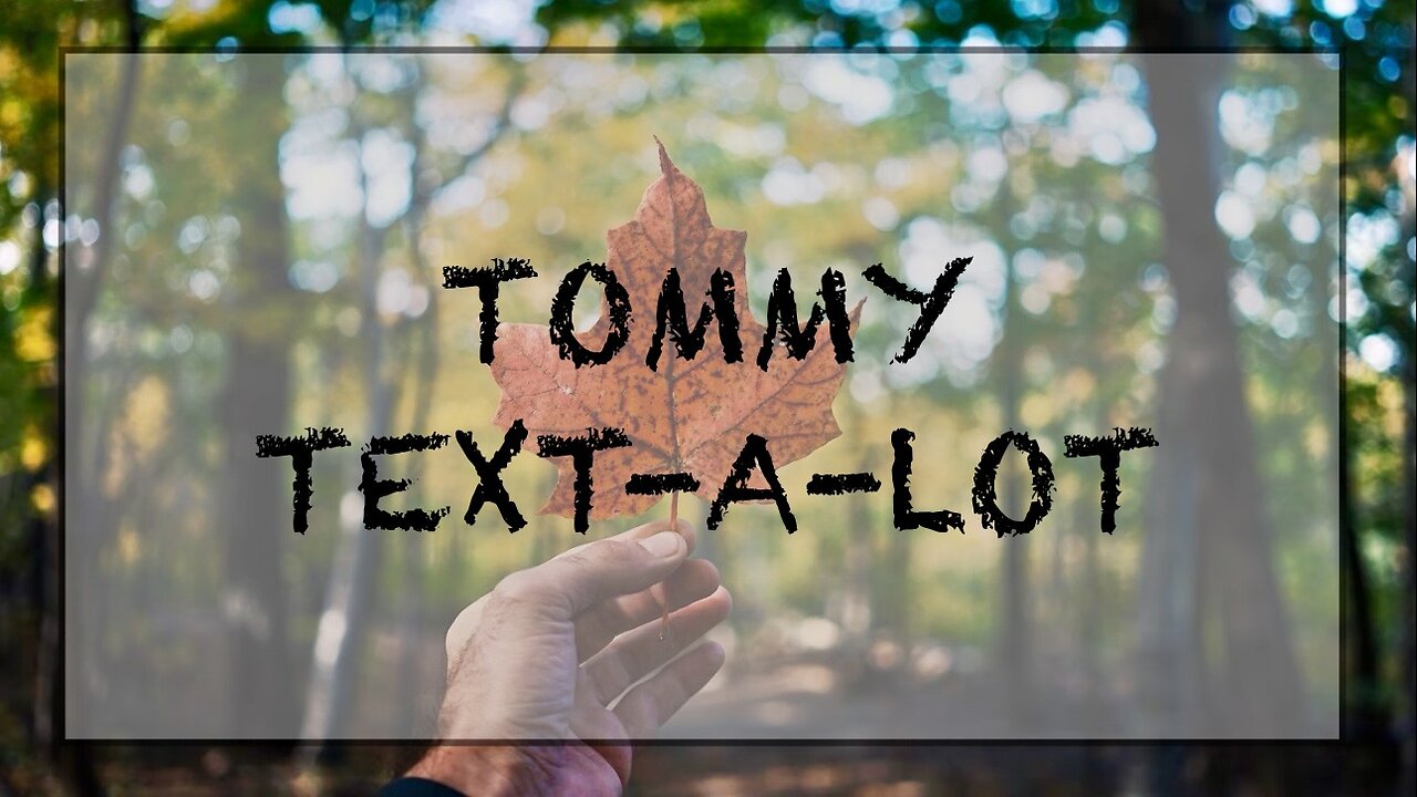 Tommy-Text-A-Lot