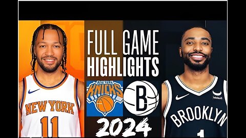 Brooklyn Nets vs New York Knicks Full Game Highlights | January 23, 2024