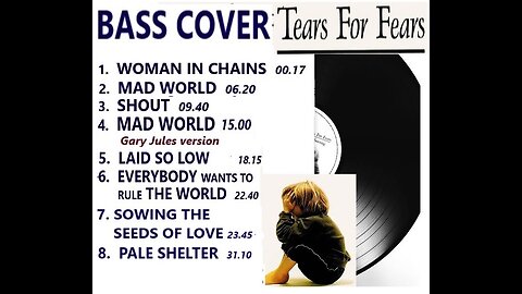 Bass cover TEARS FOR FEARS __ Chords, Lyrics, Clips, MORE