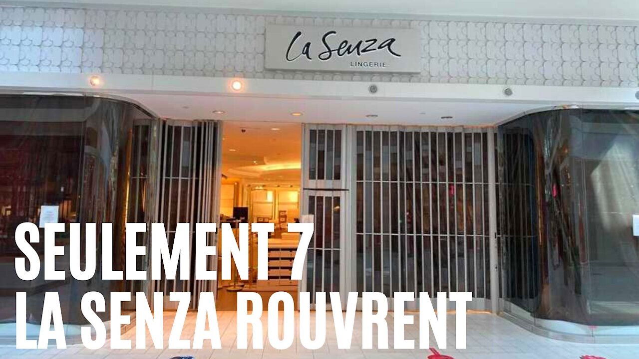 La Senza fermera plus de 30 % de ses boutiques et seulement 7 ont rouvert au Québec