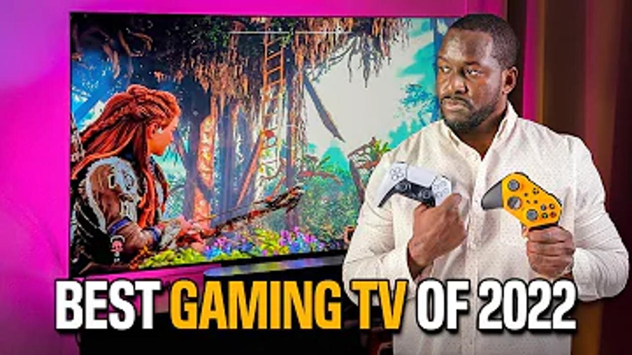 The Best Gaming TVs of 2022!