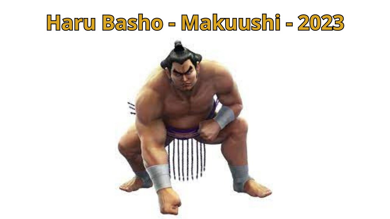 Sumô - Haru Basho - Makuushi - Março 2023 - Dia 07