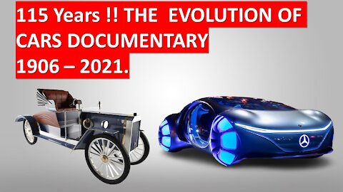 115 YEARS !! Evolution Of Cars 1906 - 2021