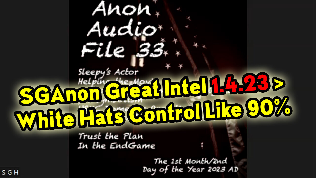 SGAnon Great Intel 1.4.23 > White Hats Control Like 90%