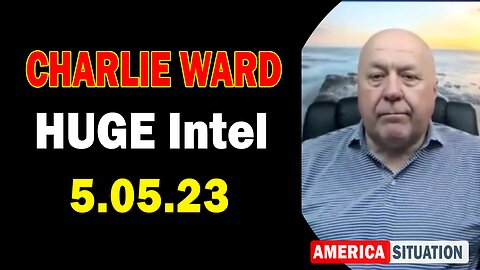 Charlie Ward HUGE Intel 5/05/23