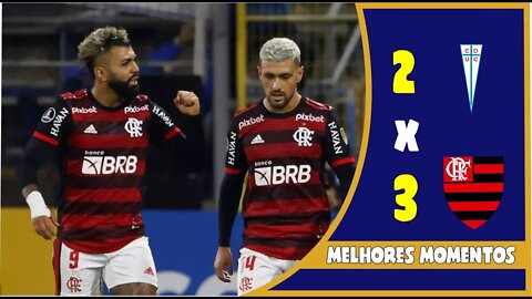 MENGÃO 100% NA LIBERTADORES: Universidad Catolica 2 x 3 Flamengo - Melhores Momentos.