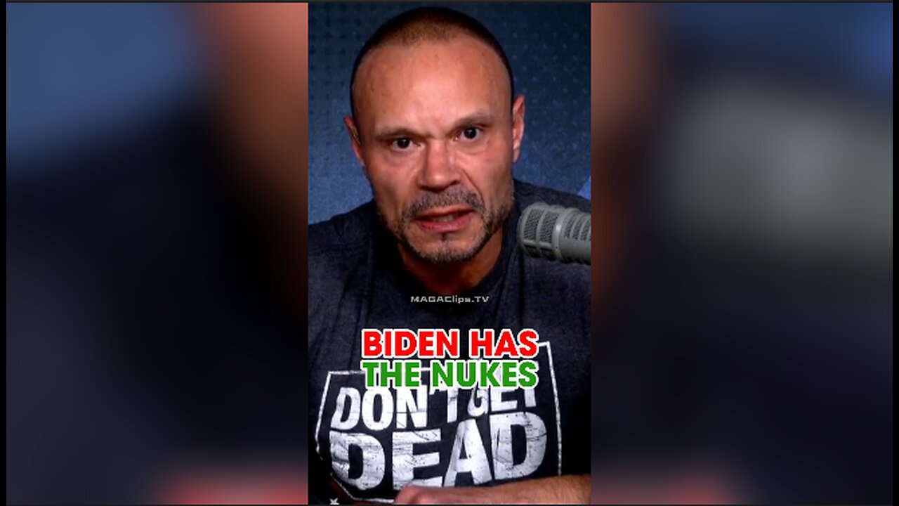 Dan Bongino: A Dementia Patient Has The Nuclear Codes - 7/9/24