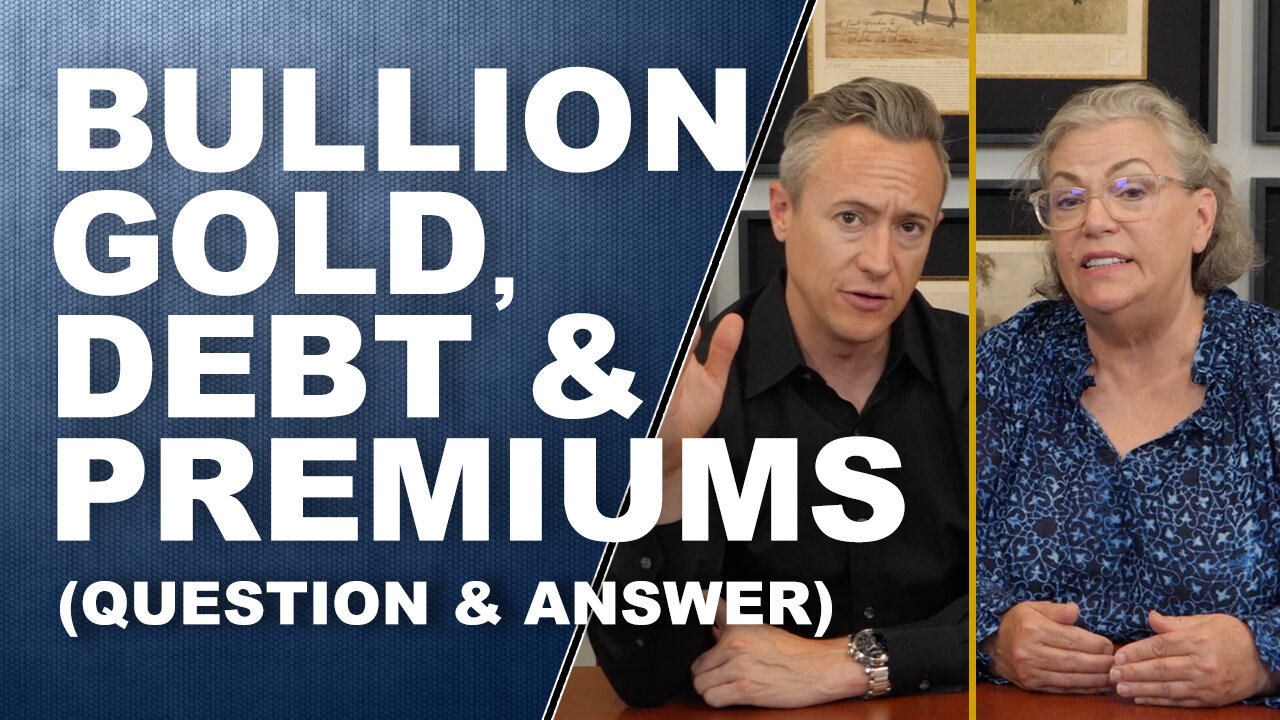 BULLION GOLD, DEBT & PREMIUMS + LIVE Giveaway 🎁 Q&A with Lynette Zang & Eric Griffin