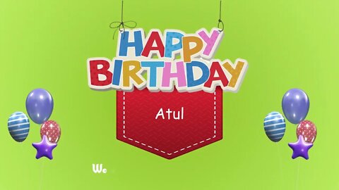 Wish you a Very Happy Birthday Atul