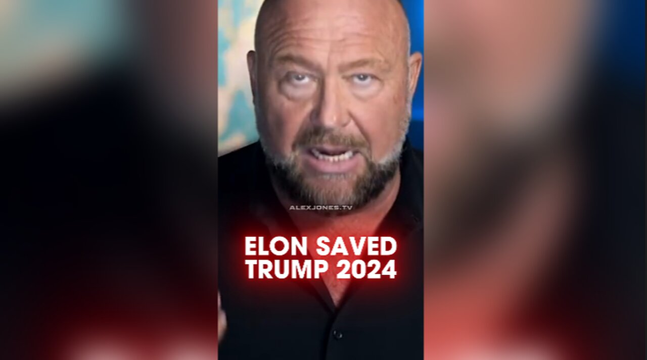 Alex Jones: We Couldn't Elect Trump To Stop The Globalists Without Elon Musk - 11/17/24