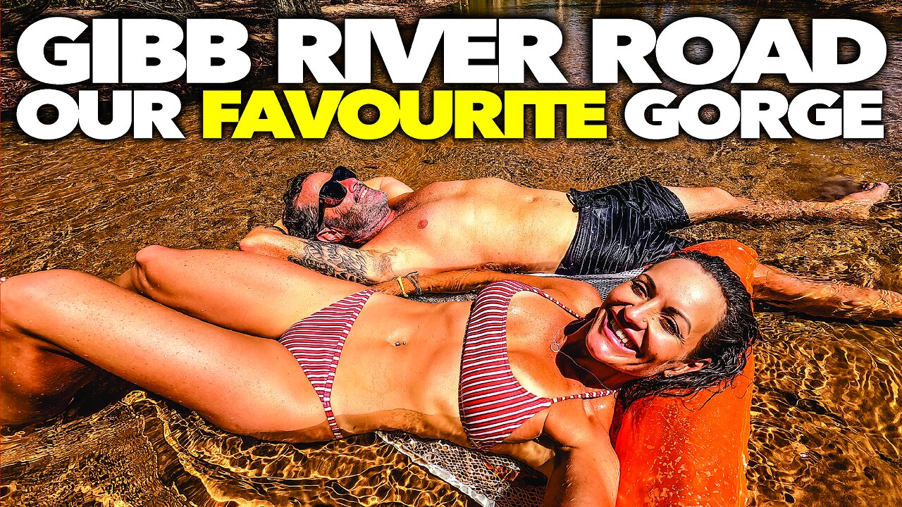 😍💦 MANNING GORGE - OUR FAVOURITE! WE FELL IN LOVE! THE BEST PLACE EVER!! | GIBB RIVER ROAD