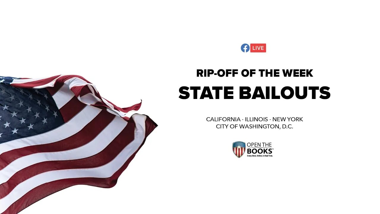 Rip-Off Of The Week (2020), Ep. 5: State Bailouts