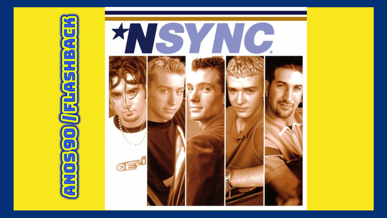 NSYNC - BYE BYE BYE