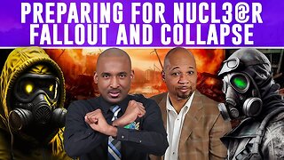 Preparing For Nuclear Fallout & Collapse. Preparing For The Battle Of Armageddon. Guest:Kevin Fuller