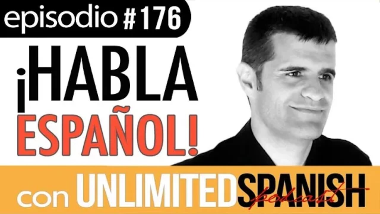 #176: Podcast Unlimited Spanish - Propósitos de año nuevo