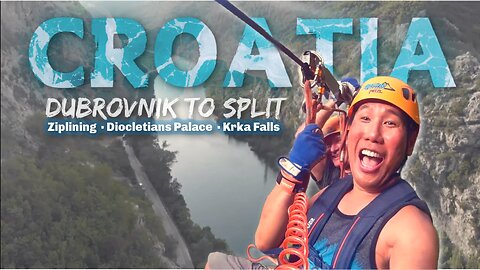 Dubrovnik to Split 🇭🇷 CROATIA |Ep3| Omis Ziplining, Diocletians Palace, Krka Waterfalls final