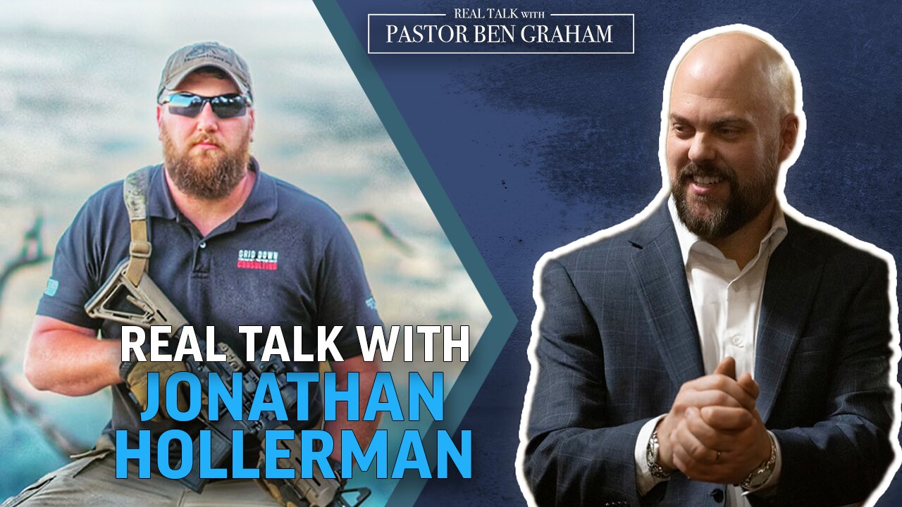 Real Talk with Pastor Ben Graham 8.17.23 | Real Talk with Jonathan Hollerman