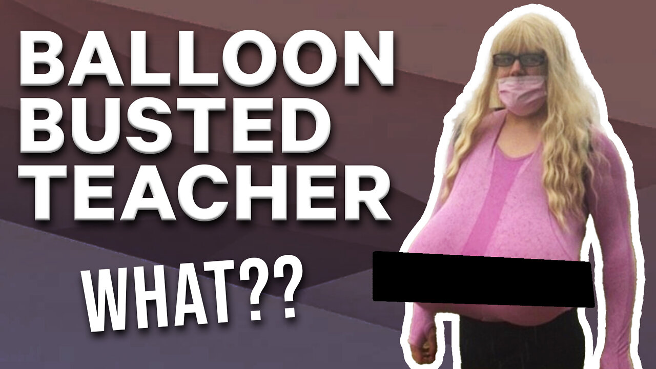 Balloon-Busted Teacher?