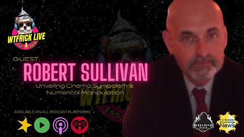 Unveiling Cinema Symbolism & Numerical Manipulation w/ Robert Sullivan IV