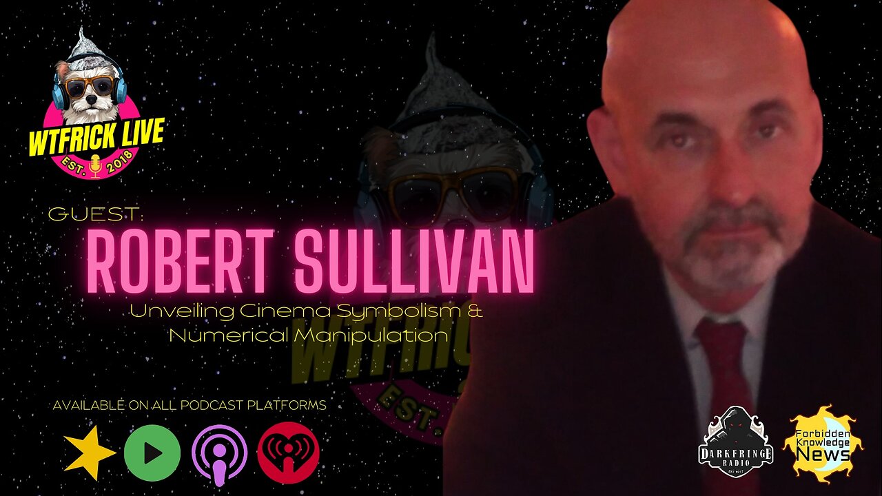 Unveiling Cinema Symbolism & Numerical Manipulation w/ Robert Sullivan IV