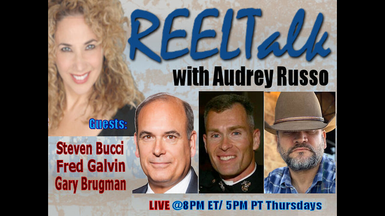 REELTalk: Fmr Border Patrol Agent Gary Brugman, Dr. Steven Bucci of Heritage FDN & Major Fred Galvin