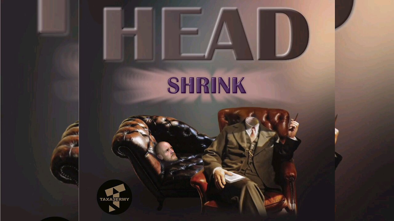 HEAD SHRINK