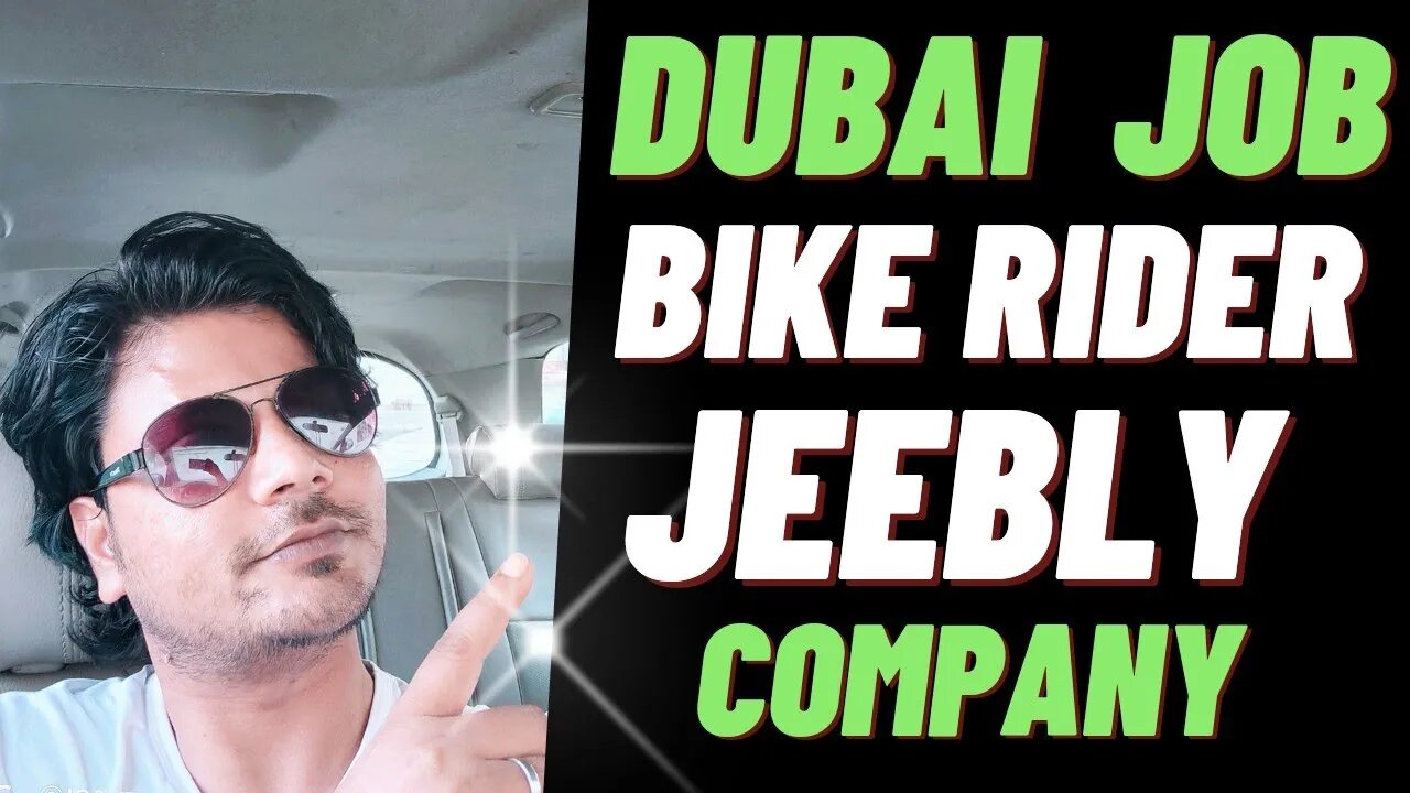 Dubai Job 2021 | Bike Rider Job In Dubai 2021 Jeebly Company | FC Enterprise