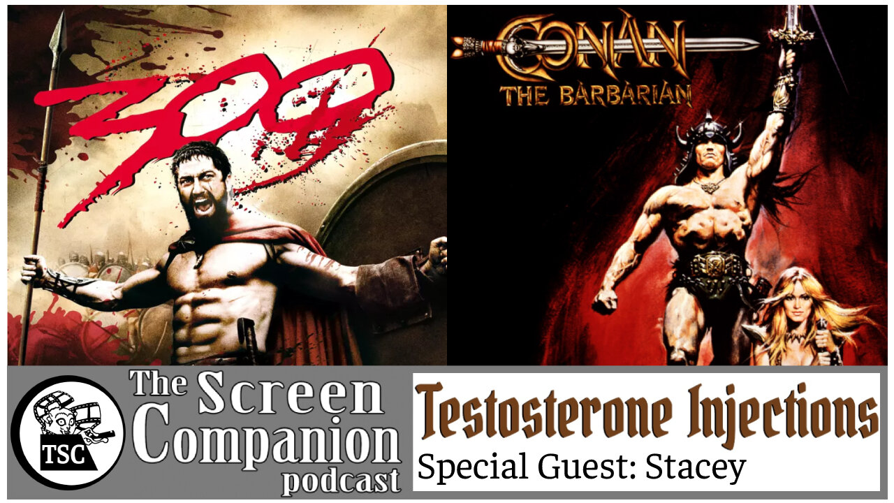 Testosterone Injections | Conan the Barbarian, 300