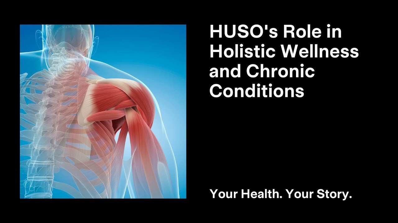 HUSO's Role in Holistic Wellness and Chronic Conditions