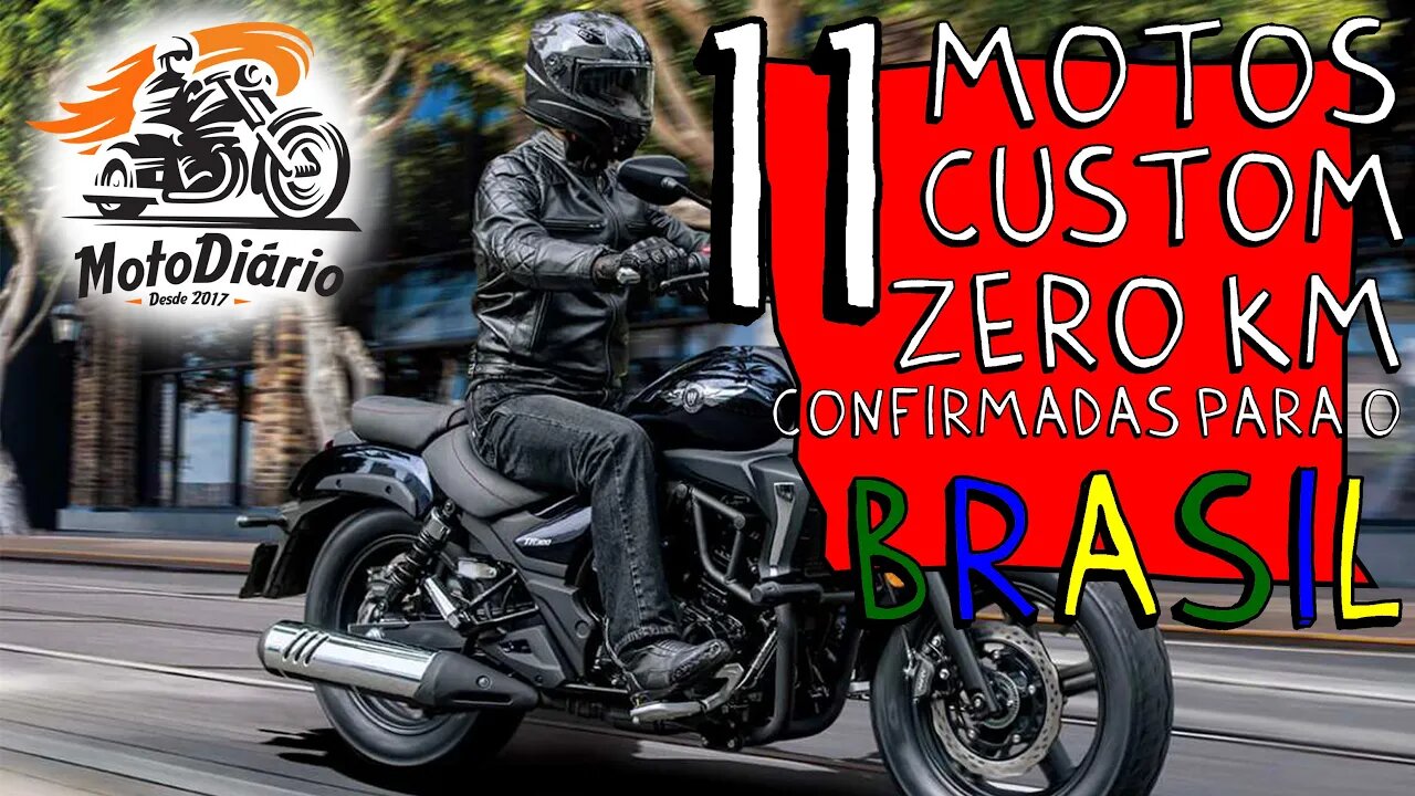 11 motos custom ZERO km CONFIRMADAS para o BRASIL em 2023