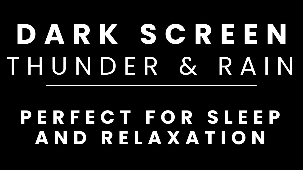 THUNDER and RAIN Sounds for Sleeping BLACK SCREEN | Sleep and Relaxation | Dark Screen Nature Sounds