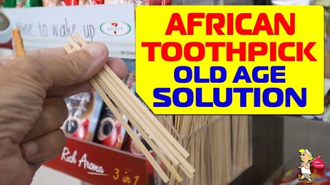 African Toothpick Solution For An Old Age Bullshit Problem
