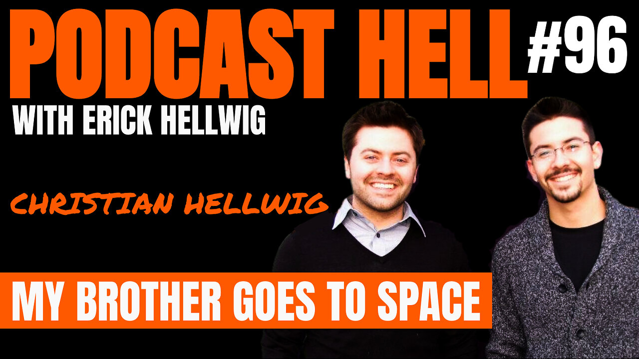 My Brother Goes to Space (feat. Christian Hellwig & Mom) - PHWEH #096