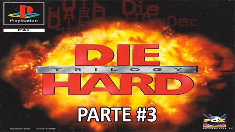 [PS1] - Die Hard Trilogy - [Parte 3 - Die Harder] - [HD]