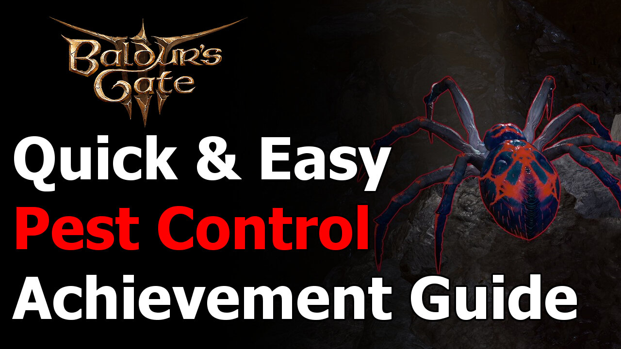 Baldur's Gate 3 Pest Control Achievement & Trophy Guide - Kill Spider Matriarch Before Eggs Hatch