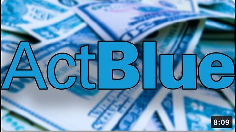 The Act Blue Scam Explodes