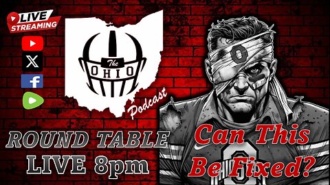 The OHIO Podcast LIVE Weekend Roundtable