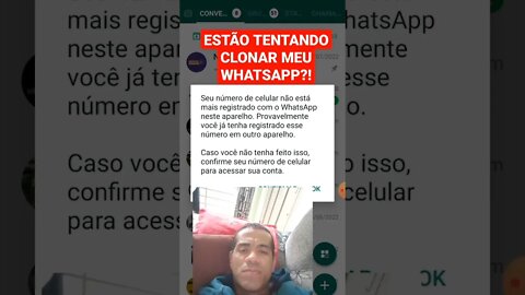 ESTÃO TENTANDO CLONAR MEU WHATSAPP?!